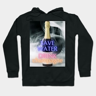 Drink champagne Hoodie